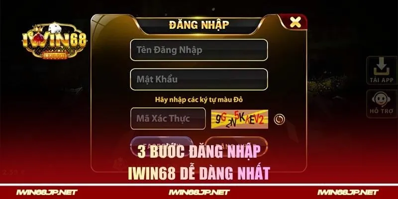 3 bước đăng nhập IWIN68 dễ dàng nhất