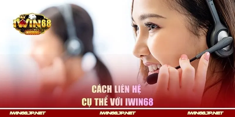 Cách thức nhận hỗ trợ từ Iwin68 Club