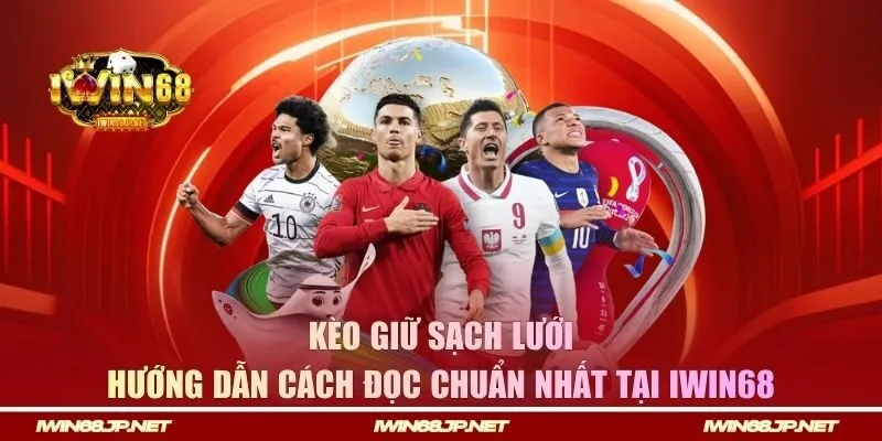 kèo giữ sạch lưới