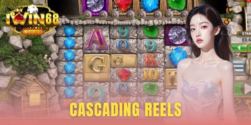 Cascading Reels