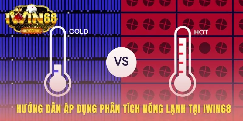 Hot/Cold Analysis biến thống kê thành hành động cược hệ thống
