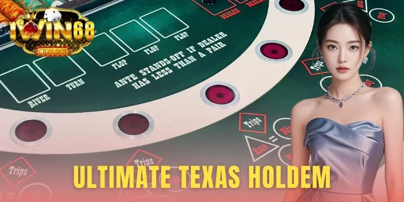 Ultimate Texas Holdem